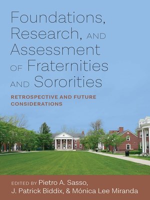 cover image of Foundations, Research, and Assessment of Fraternities and Sororities